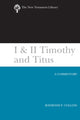 Book cover of: I & II Timothy and Titus (2002). By: Raymond F. Collins