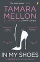 Book cover of: In My Shoes. By: Tamara Mellon