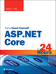 Book cover of: ASP.NET Core in 24 Hours, Sams Teach Yourself. By: Jeffrey T. Fritz