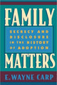 Book cover of: Family Matters. By: E. Wayne Carp