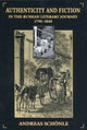 Book cover of: Authenticity and Fiction in the Russian Literary Journey, 1790-1840