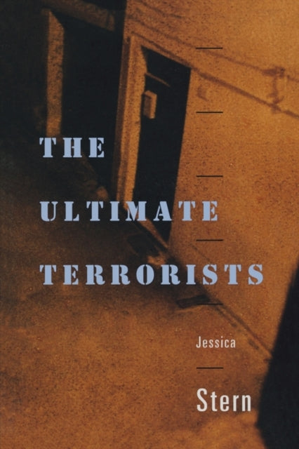 Book cover of: Ultimate Terrorists. By: Jessica Stern