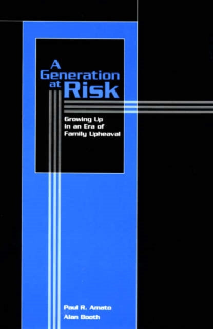Book cover of: Generation at Risk. By: Paul R. Amato
