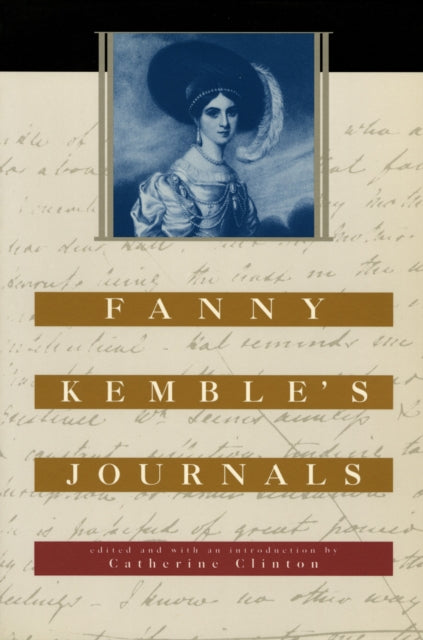 Book cover of: Fanny Kemble’s Journals