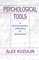 Book cover of: Psychological Tools. By: Alex Kozulin