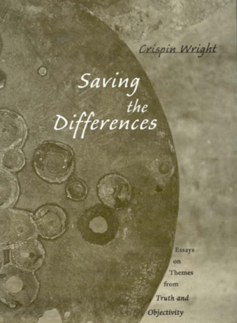 Book cover of: Saving the Differences. By: Crispin Wright