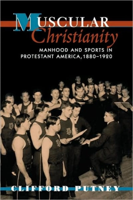 Book cover of: Muscular Christianity. By: Clifford Putney