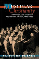 Book cover of: Muscular Christianity. By: Clifford Putney