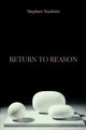 Book cover of: Return to Reason. By: Stephen Edelston Toulmin