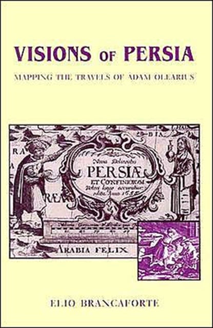 Book cover of: Visions of Persia. By: Elio Brancaforte