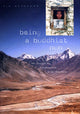 Book cover of: Being a Buddhist Nun. By: Kim Gutschow
