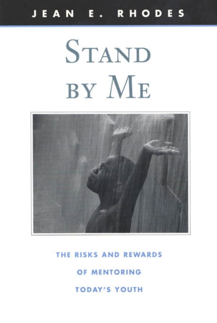 Book cover of: Stand by Me. By: Jean E. Rhodes