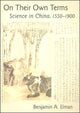 Book cover of: On Their Own Terms. By: Benjamin A. Elman