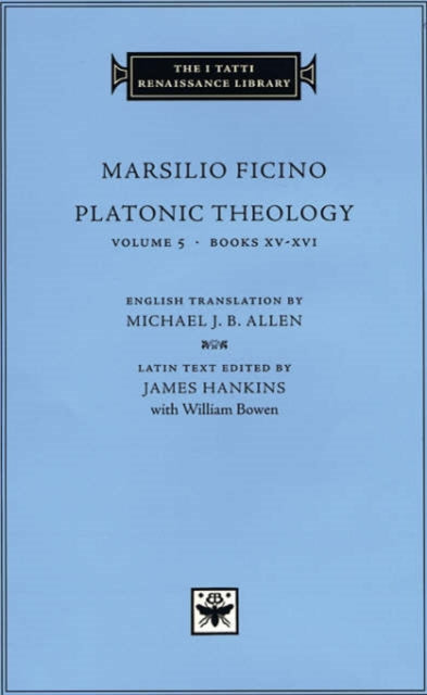 Book cover of: Platonic Theology. By: Marsilio Ficino