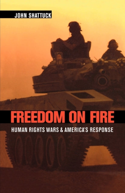 Book cover of: Freedom on Fire. By: John Shattuck