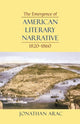 Book cover of: Emergence of American Literary Narrative, 1820-1860