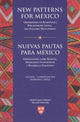 Book cover of: New Patterns for Mexico/Nuevas Pautas para Mexico. By: Emmanuelle Bouquet