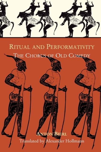 Book cover of: Ritual and Performativity. By: Anton Bierl