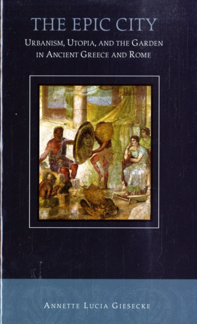 Book cover of: Epic City. By: Annette L. Giesecke