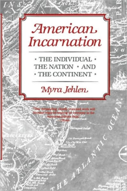 Book cover of: American Incarnation. By: Myra Jehlen