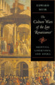 Book cover of: Culture Wars of the Late Renaissance. By: Edward Muir