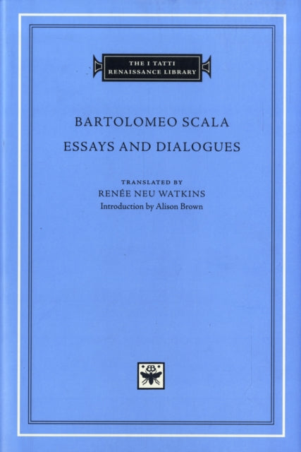 Book cover of: Essays and Dialogues. By: Bartolomeo Scala