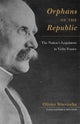 Book cover of: Orphans of the Republic. By: Olivier Wieviorka