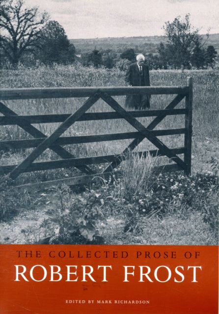 Book cover of: Collected Prose of Robert Frost. By: Robert Frost