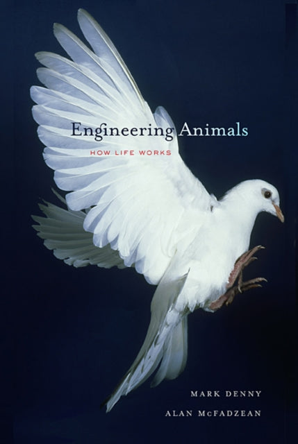 Book cover of: Engineering Animals. By: Mark Denny
