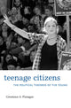 Book cover of: Teenage Citizens. By: Constance A. Flanagan