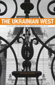 Book cover of: Ukrainian West. By: William Jay Risch