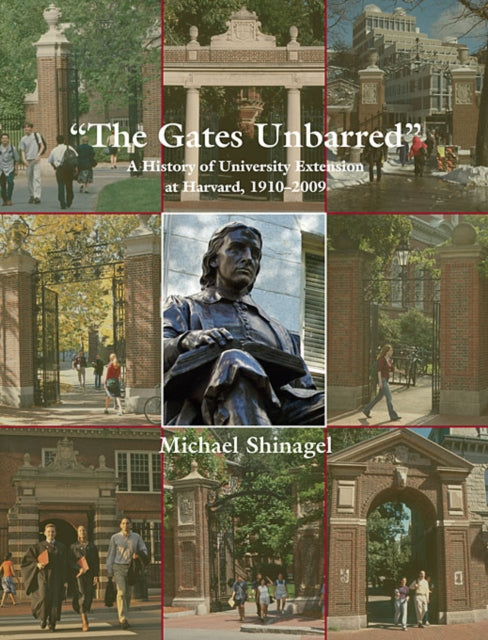Book cover of: Gates Unbarred. By: Michael Shinagel