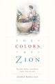 Book cover of: Colors of Zion. By: George Bornstein