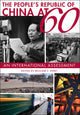 Book cover of: People’s Republic of China at 60. By: The People's Republic of China at 60: an international assessment (2009 Harvard University)