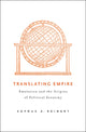 Book cover of: Translating Empire. By: Sophus A. Reinert