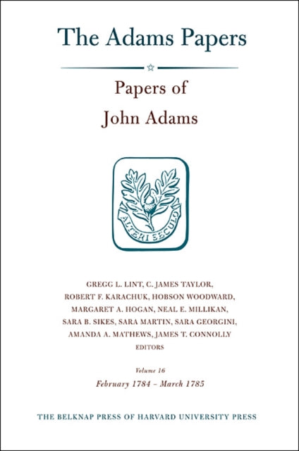 Book cover of: Papers of John Adams. By: Gregg L. Lint