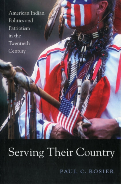 Book cover of: Serving Their Country. By: Paul C. Rosier