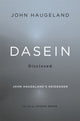 Book cover of: Dasein Disclosed