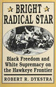 Book cover of: Bright Radical Star