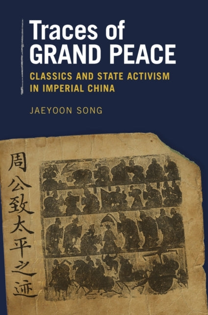 Book cover of: Traces of Grand Peace. By: Jaeyoon Song