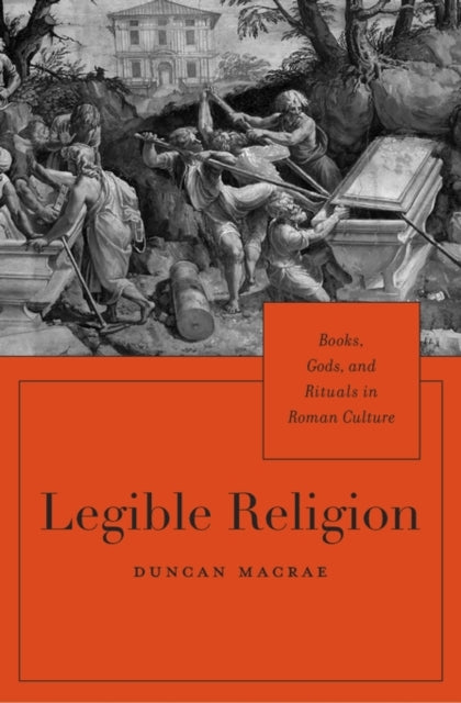 Book cover of: Legible Religion. By: Duncan MacRae