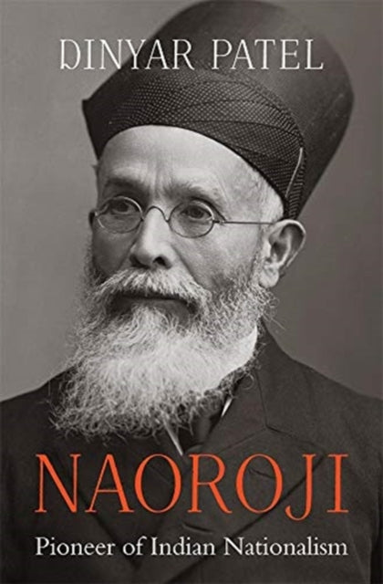 Book cover of: Naoroji. By: Dinyar Patel