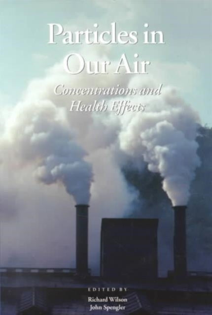 Book cover of: Particles in Our Air