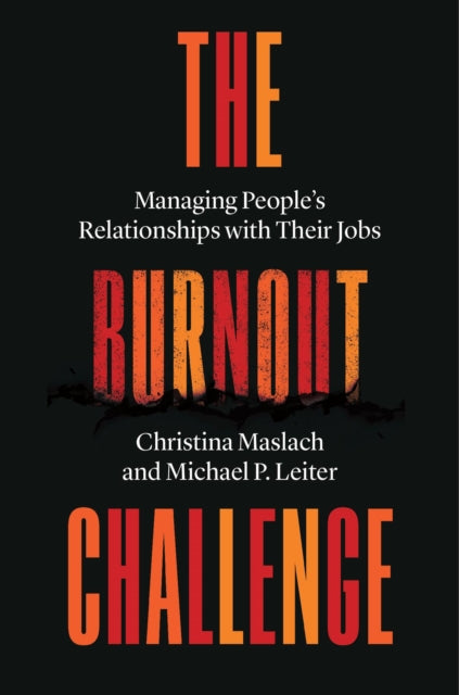 Book cover of: Burnout Challenge. By: Christina Maslach