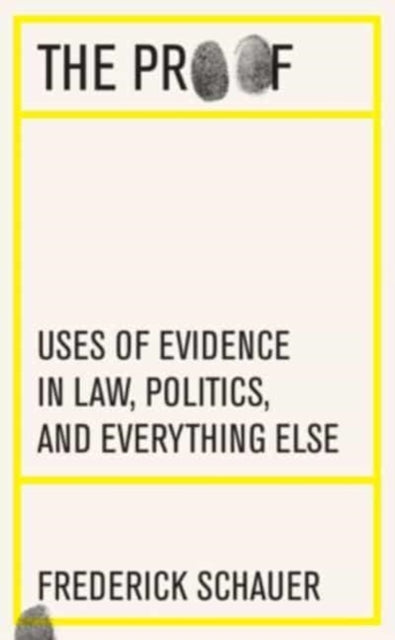 Book cover of: Proof. By: Frederick Schauer