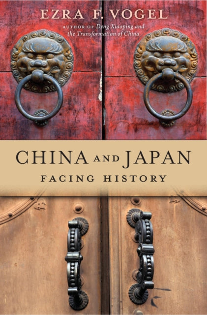 Book cover of: China and Japan. By: Ezra F. Vogel