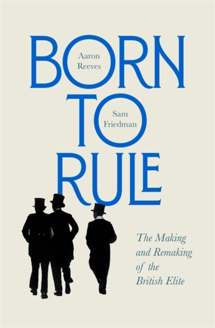Book cover of: Born to Rule