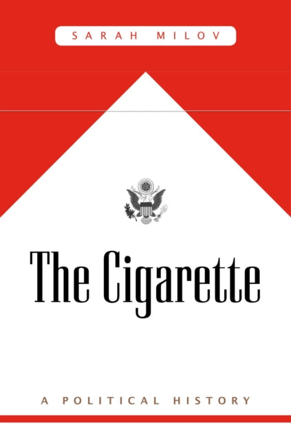 Book cover of: Cigarette. By: Sarah Milov