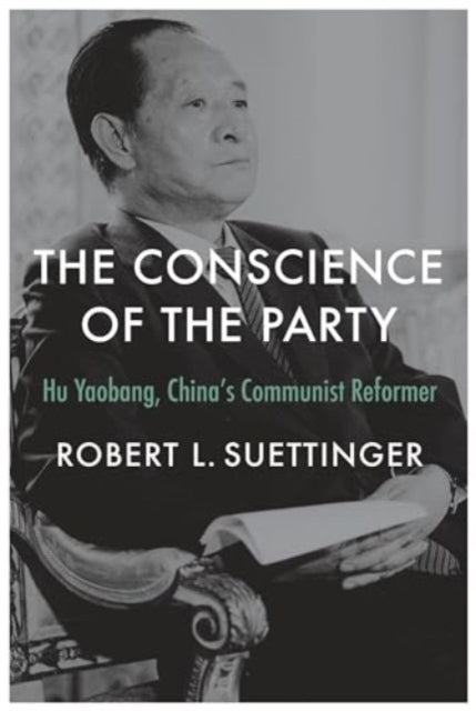 Book cover of: Conscience of the Party. By: Robert L. Suettinger