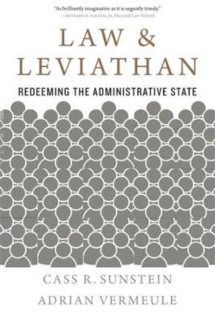 Book cover of: Law and Leviathan. By: Robert Walmsley University Professor Cass R Sunstein